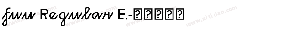 fuu Regular E.字体转换